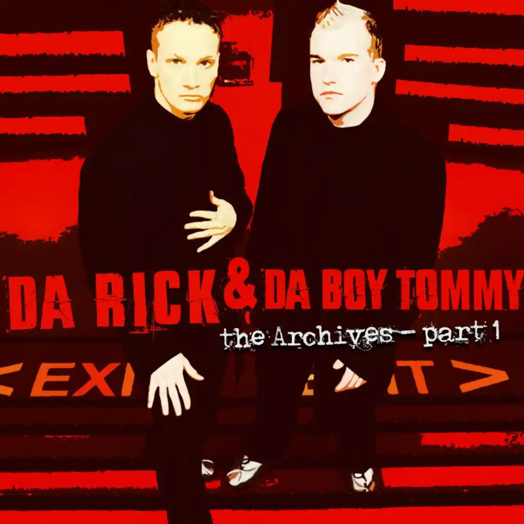 Da Rick & Da Boy Tommy