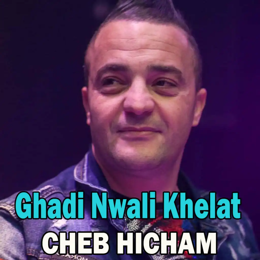 Ghadi Nwali Khelat