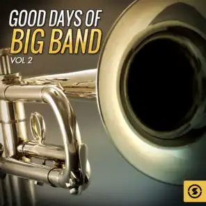 Good Days of Big Band, Vol. 2