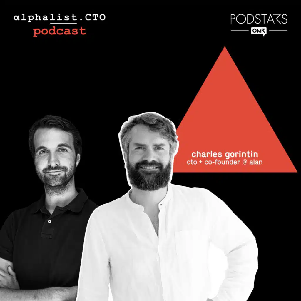 #96 - Radical Transparency feat. Charles Gorintin // CTO @ Alan &  Co-Founding Advisor at Mistral