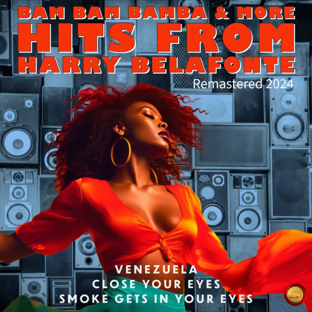 Bam Bam Bamba & More Hits from Harry Belafonte (Remastered 2024)