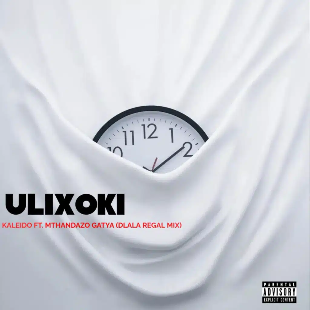 Ulixoki (feat. Mthandazo Gatya) (Dlala Regal Remix)