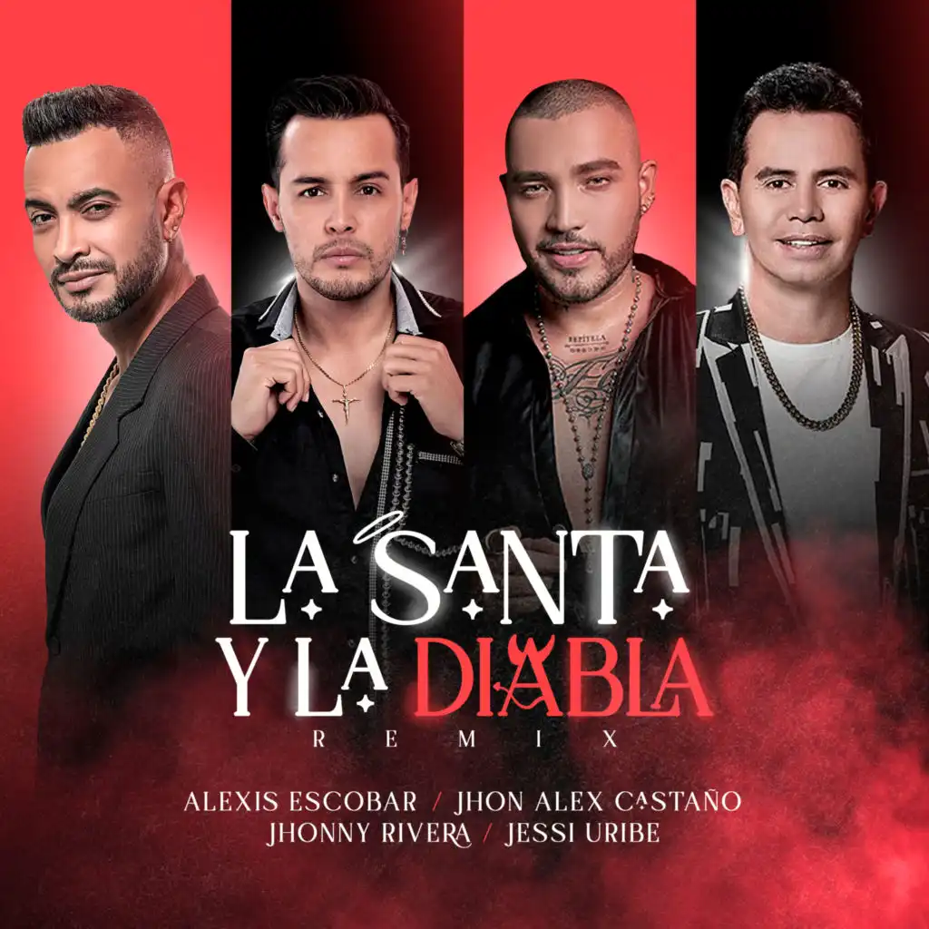 La Santa y La Diabla (Remix) [feat. Jhonny Rivera]