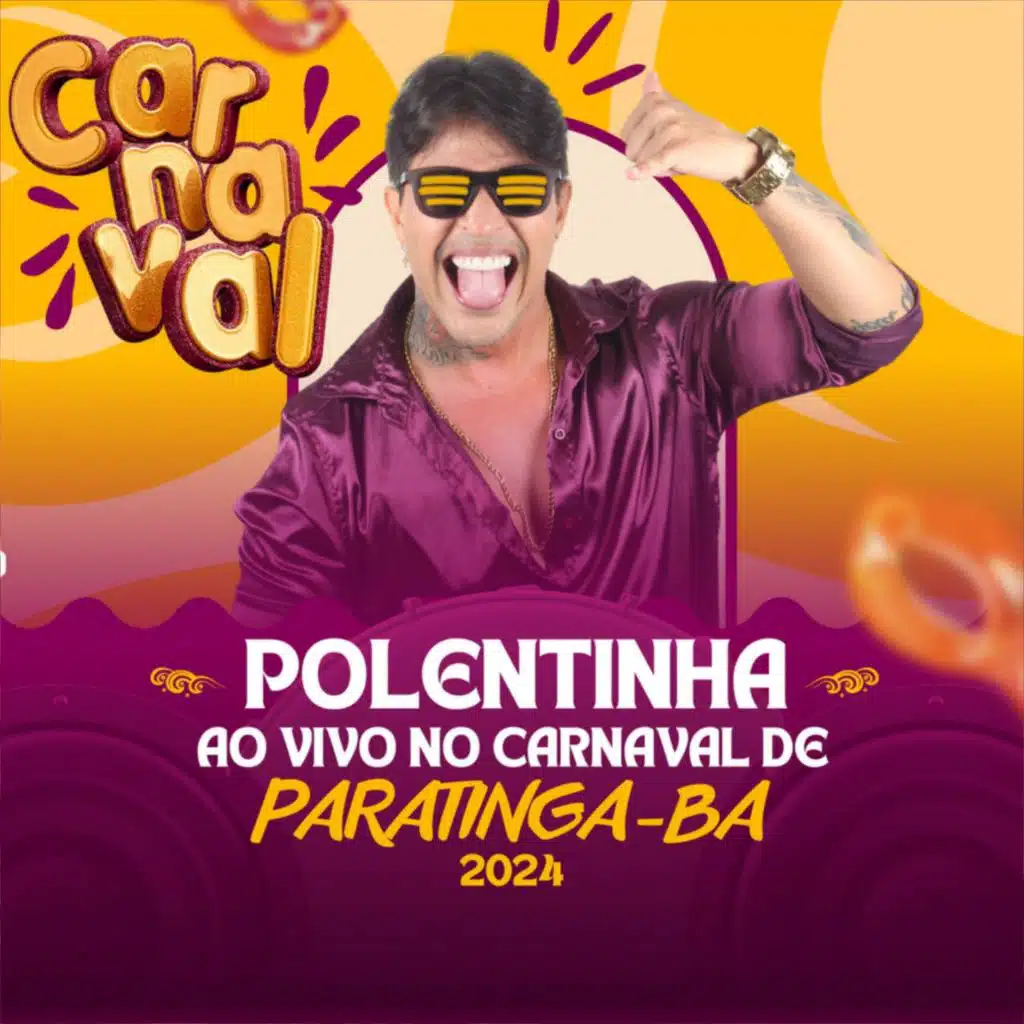Polentinha Ao Vivo no Carnaval de Paratinga-Ba 2024