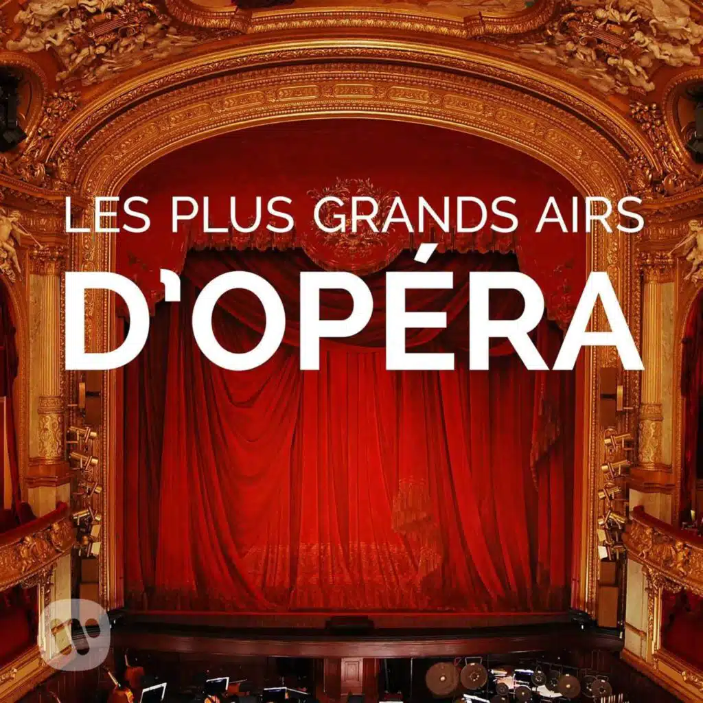 Les plus grands airs d'opéra