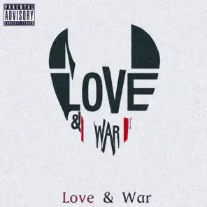 Love & War (feat. Chavey & Najeema) (Radio Edit)
