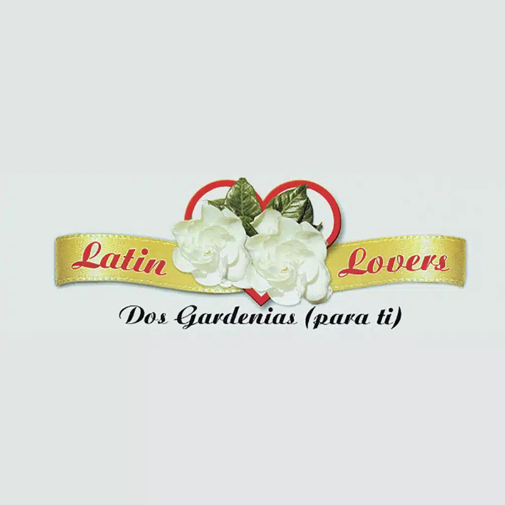 Dos Gardenias (Para Ti)