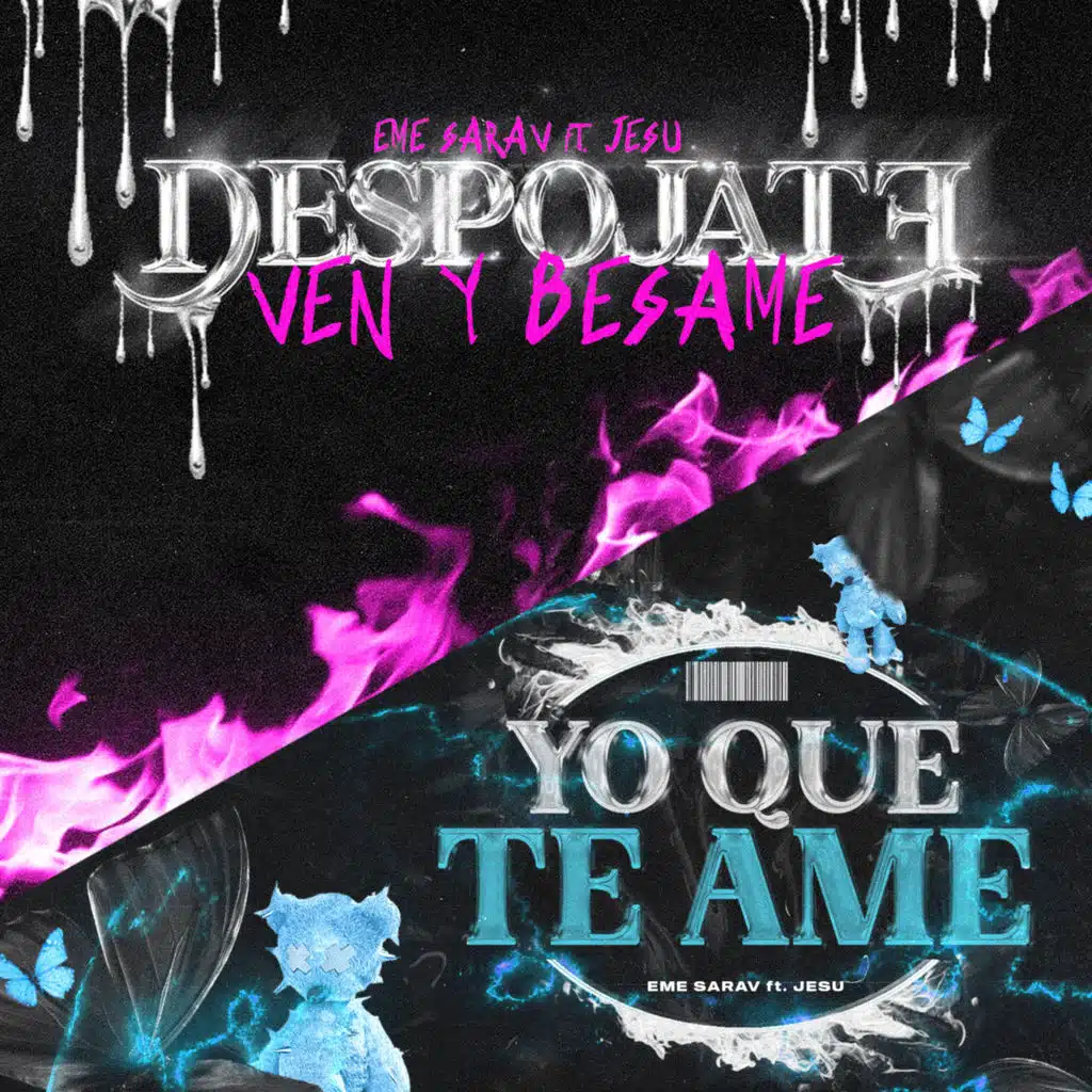 Despojate (Ven y Besame) 2 - Yo Que Te Ame [feat. jesu]