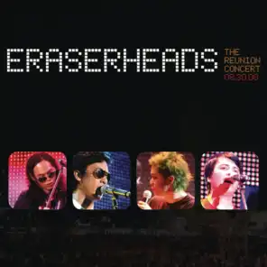 Eraserheads: The Reunion Concert!