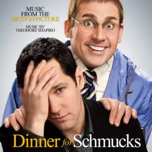 Dinner for Schmucks (Music from the Motion Picture)