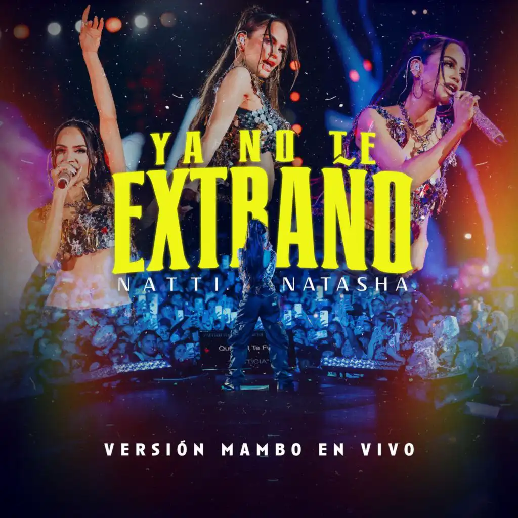 YA NO TE EXTRAÑO (Versión Mambo En Vivo)