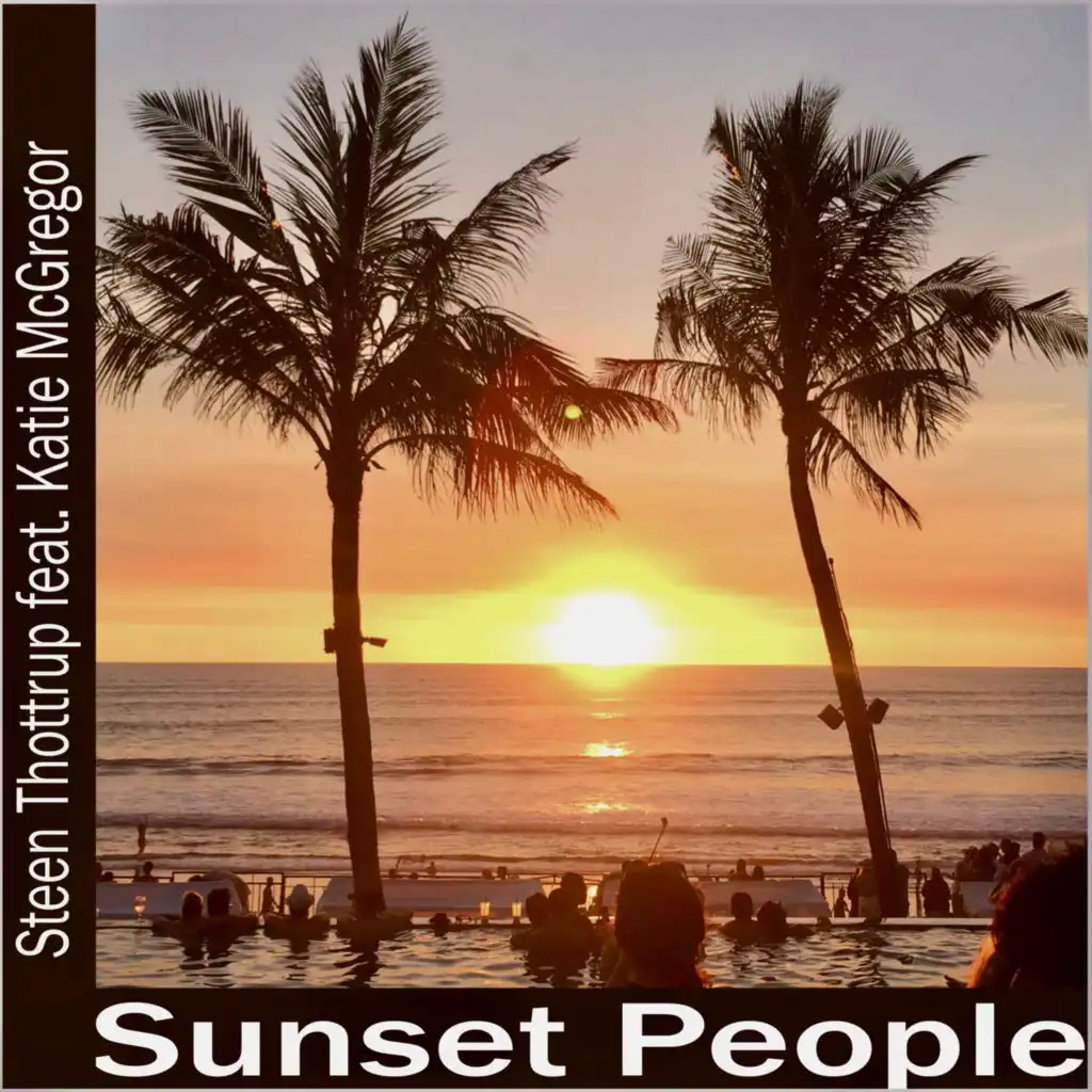 Sunset People (Vocal Version Revisited No Beats) [feat. Katie McGregor]