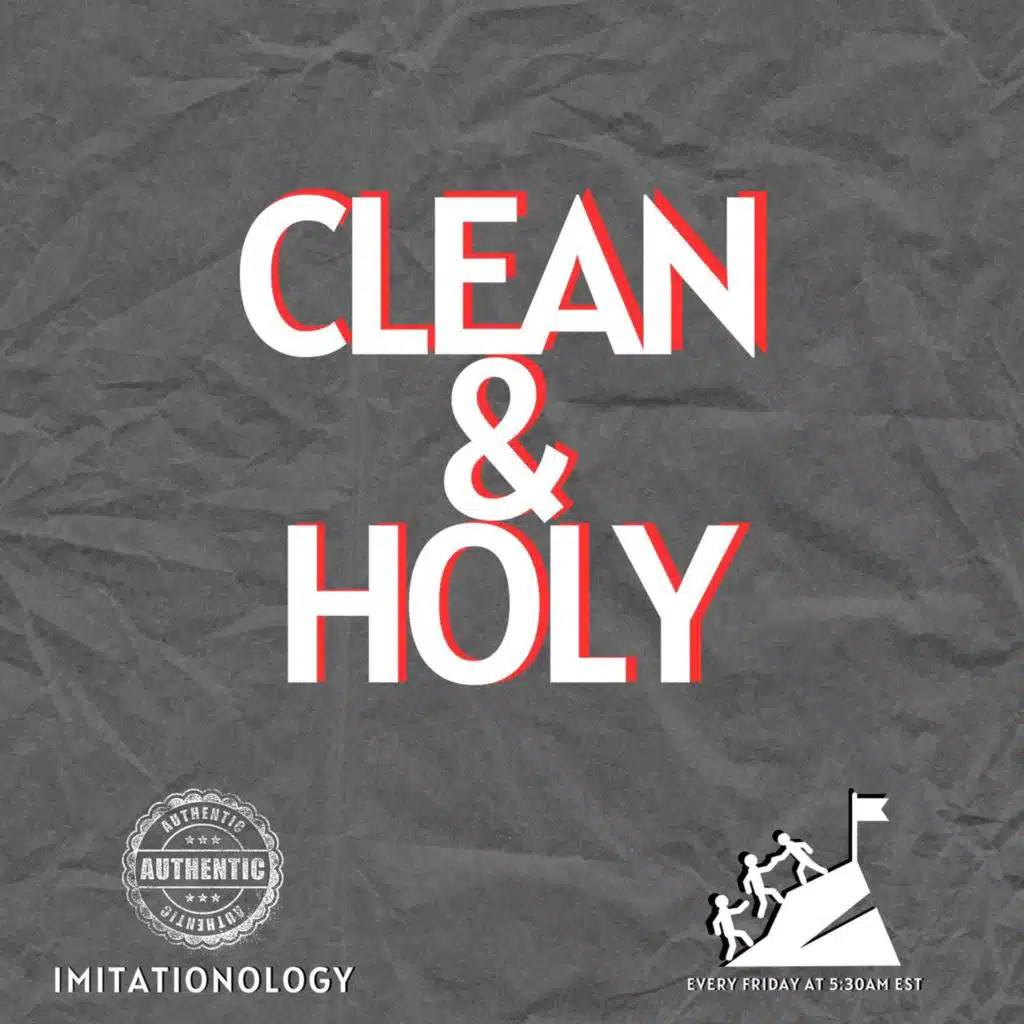 Authentic Imitationology #68 [Morning Devo]