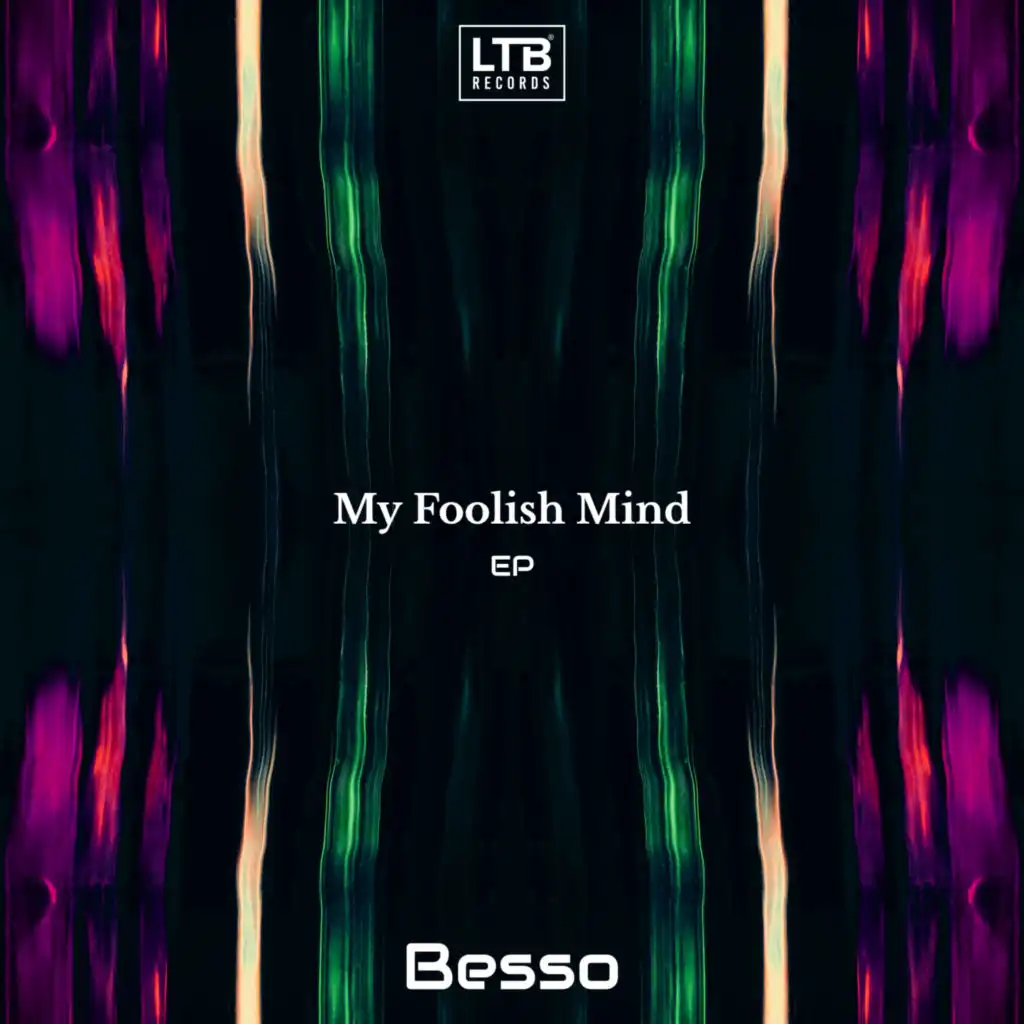 My Foolish Mind