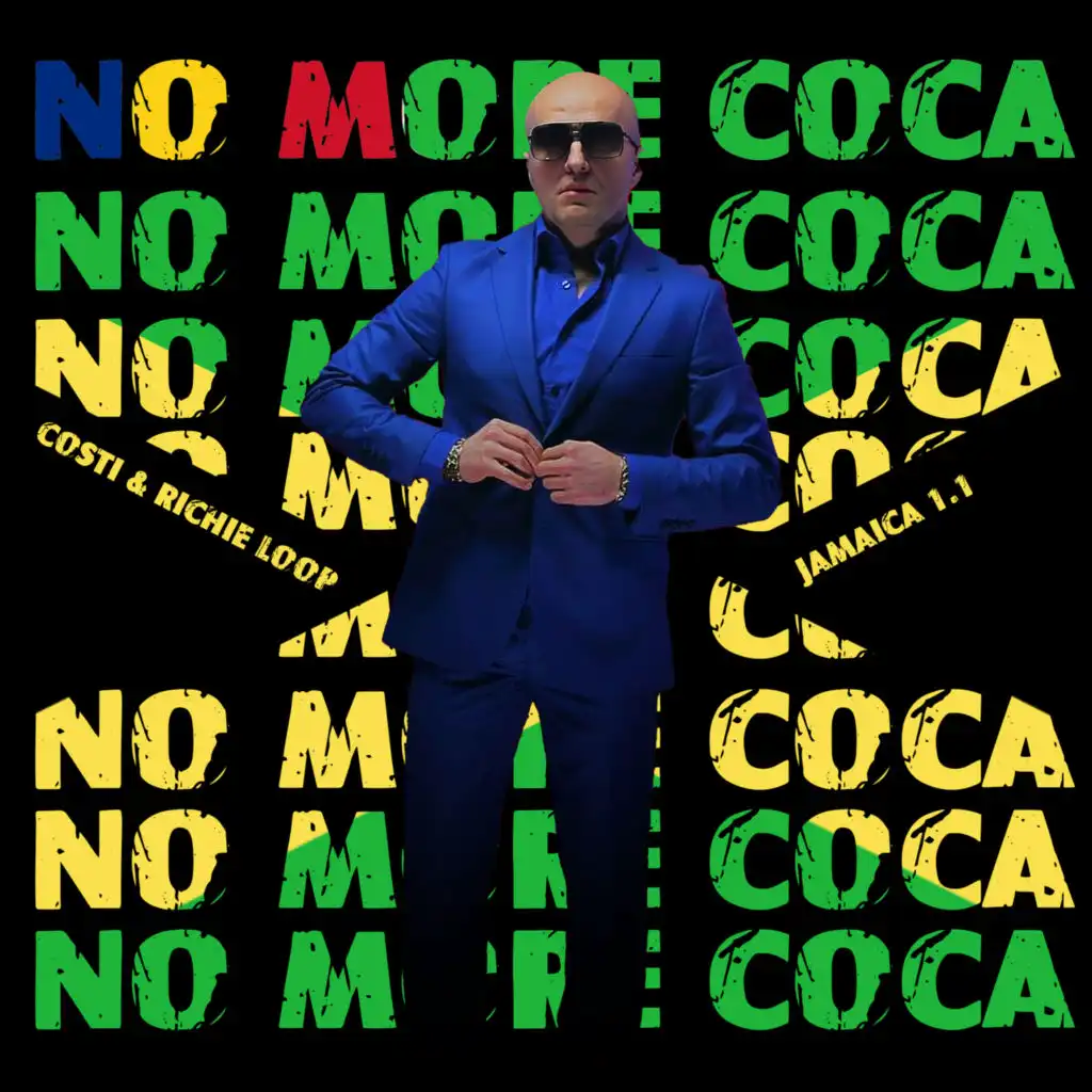 No More Coca (Jamaica 1.1) [feat. Richie Loop]