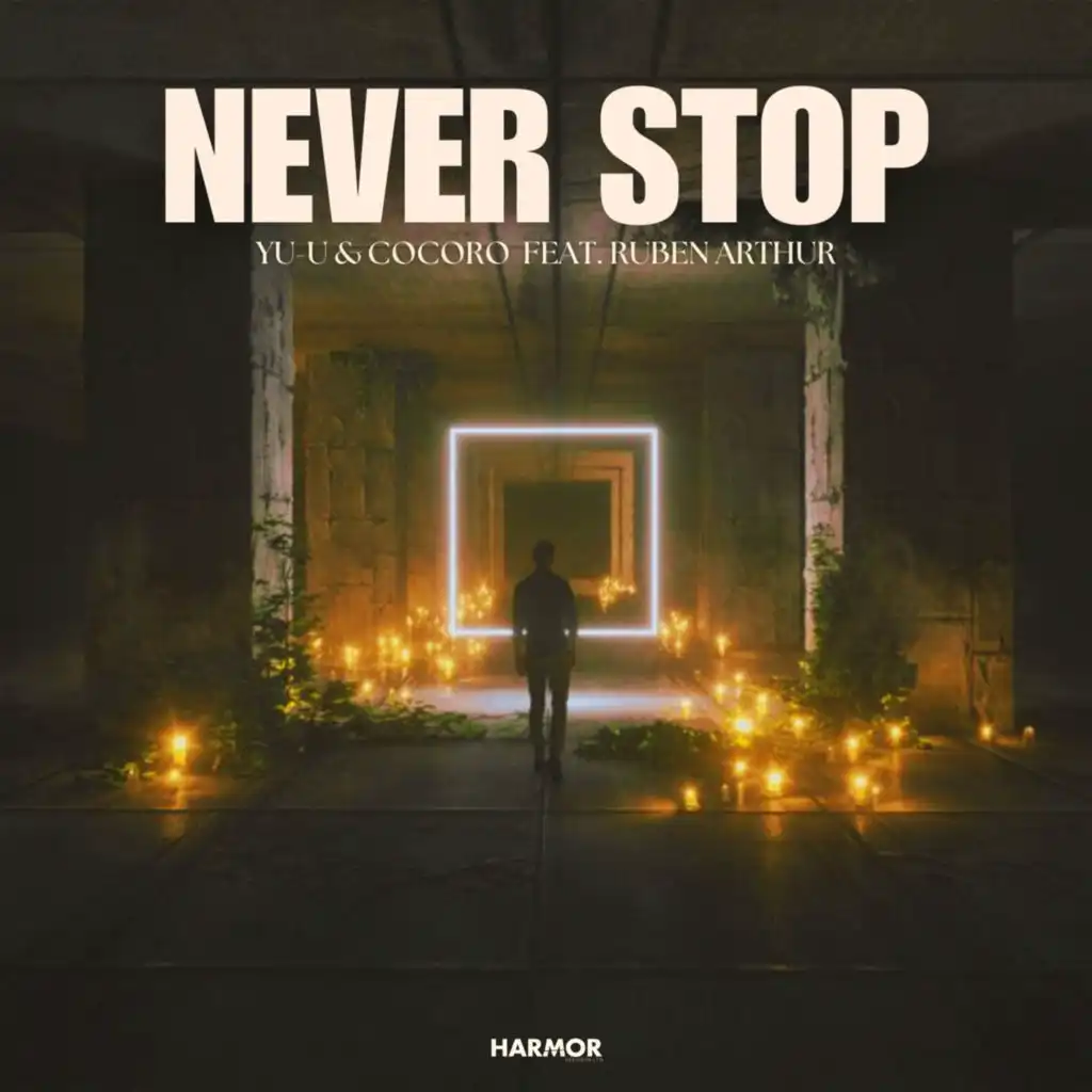 Never Stop (feat. Ruben Arthur)