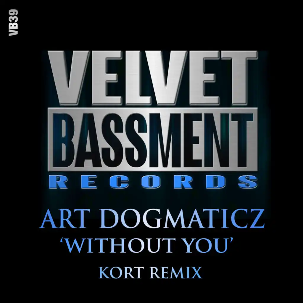 Without You (KORT's Deep Space Mix)