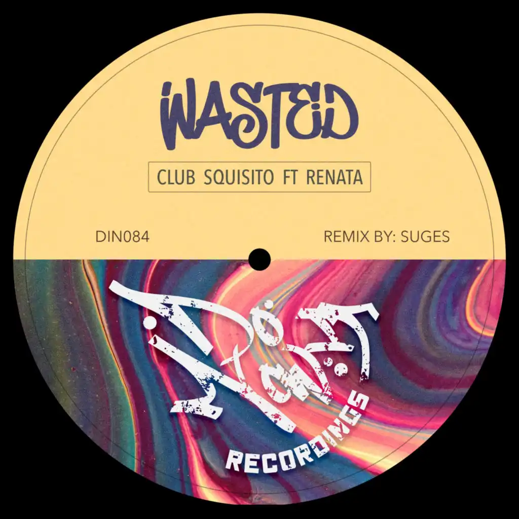 Wasted (Suges Remix) [feat. Renata]