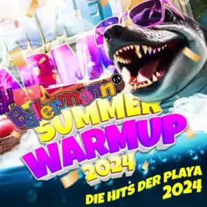 Ballermann Summer Warmup 2024 - Die Hits der Playa