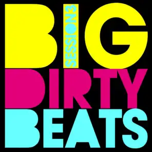 Big Dirty Beats - Session 3