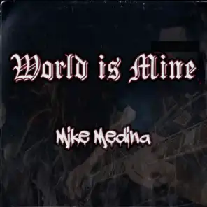 World is Mine