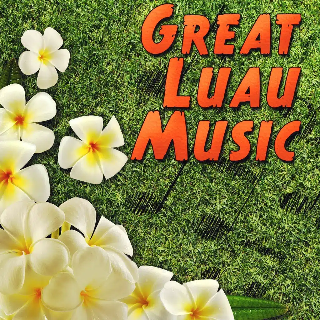 Great Luau Music