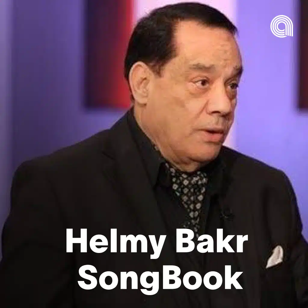 Helmy Bakr SongBook