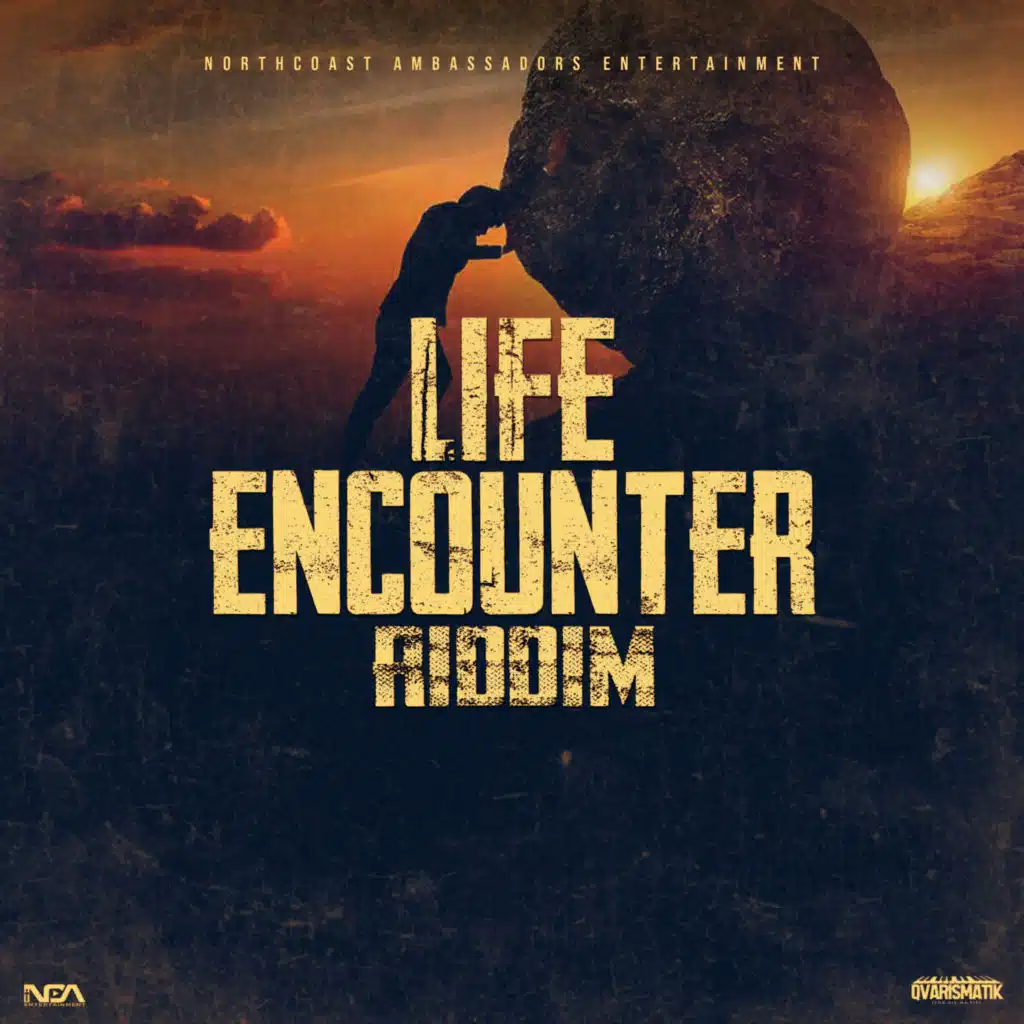 Life Encounter Riddim