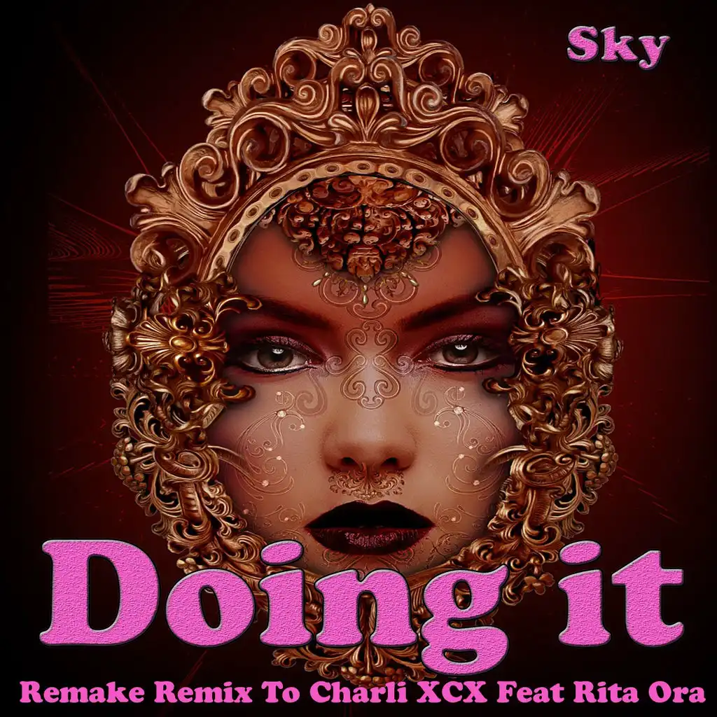 Doing It (Remixed Sound Version)