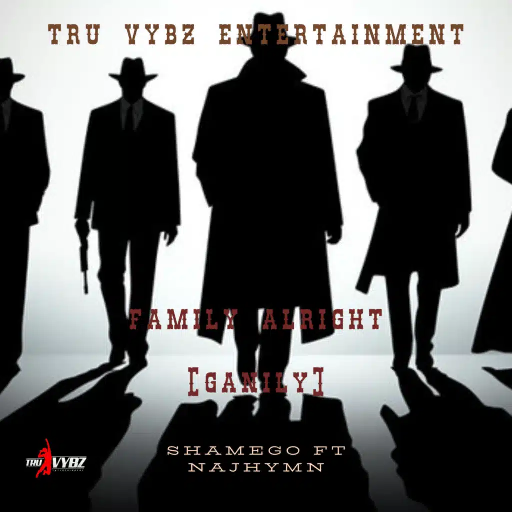 Family Alright (Ganily) [feat. Najhymn]