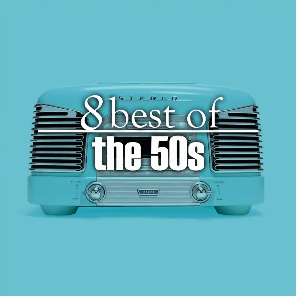 8 Best Hits of the 50's