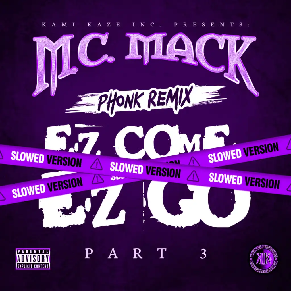 EZ Come, EZ Go (Phonk Remix) (Slowed)