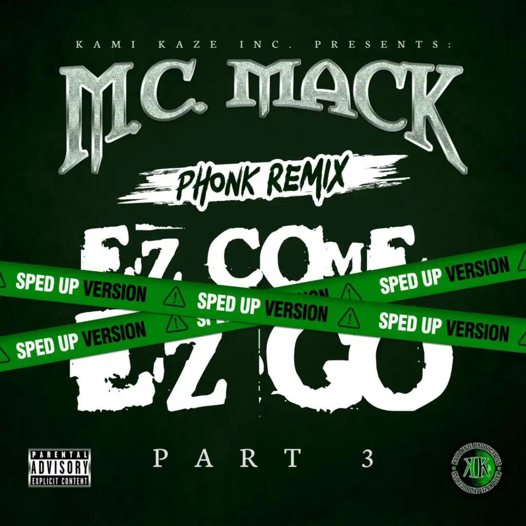 EZ Come, EZ Go (Phonk Remix) (Sped Up)