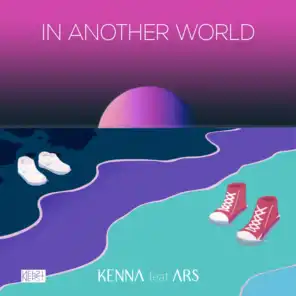 In Another World (feat. Ars)