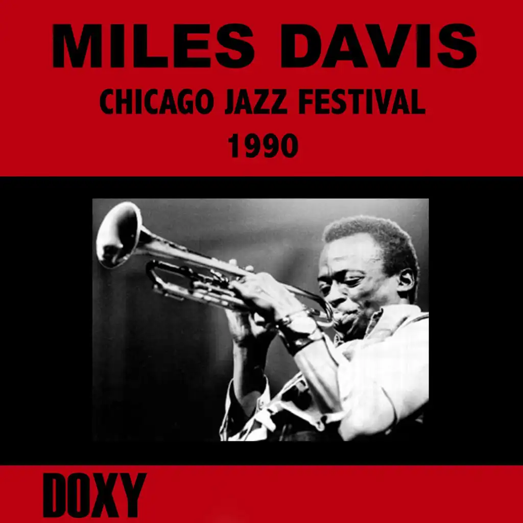 Chicago Jazz Festival, August 30th, 1990 (Doxy Collection, Remastered, Live on Fm Broadcasting)