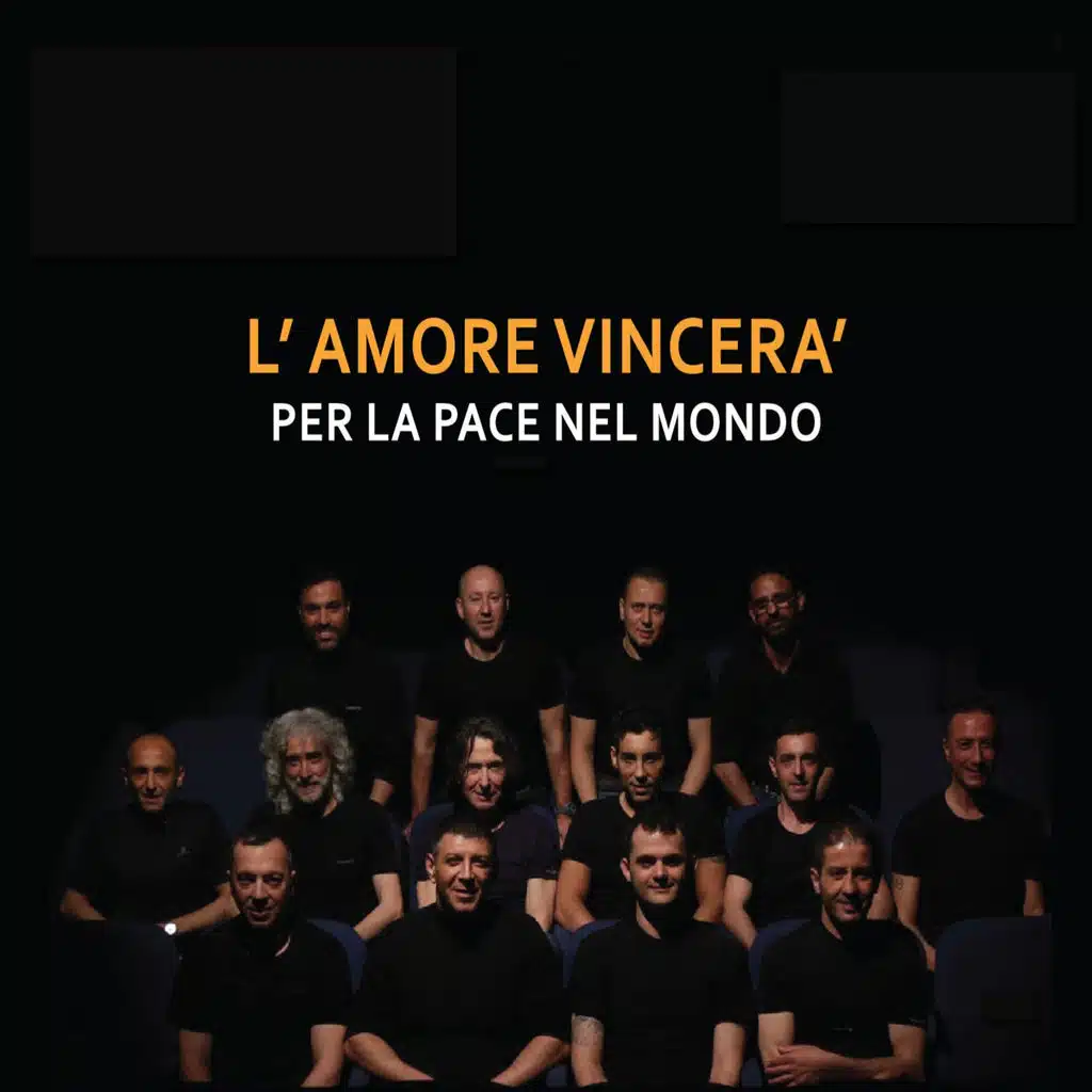 L'amore vincerà (Per la pace nel mondo) (Original Cast Recording)