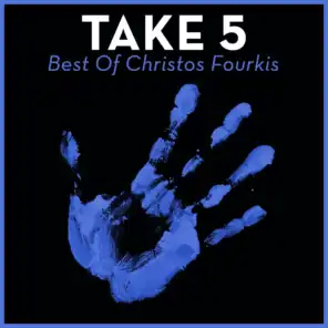 Take 5 - Best Of Christos Fourkis