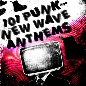 101 Punk & New Wave Anthem