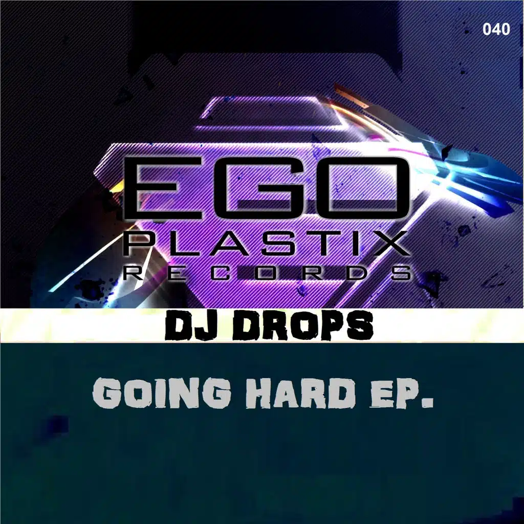 Going Hard EP