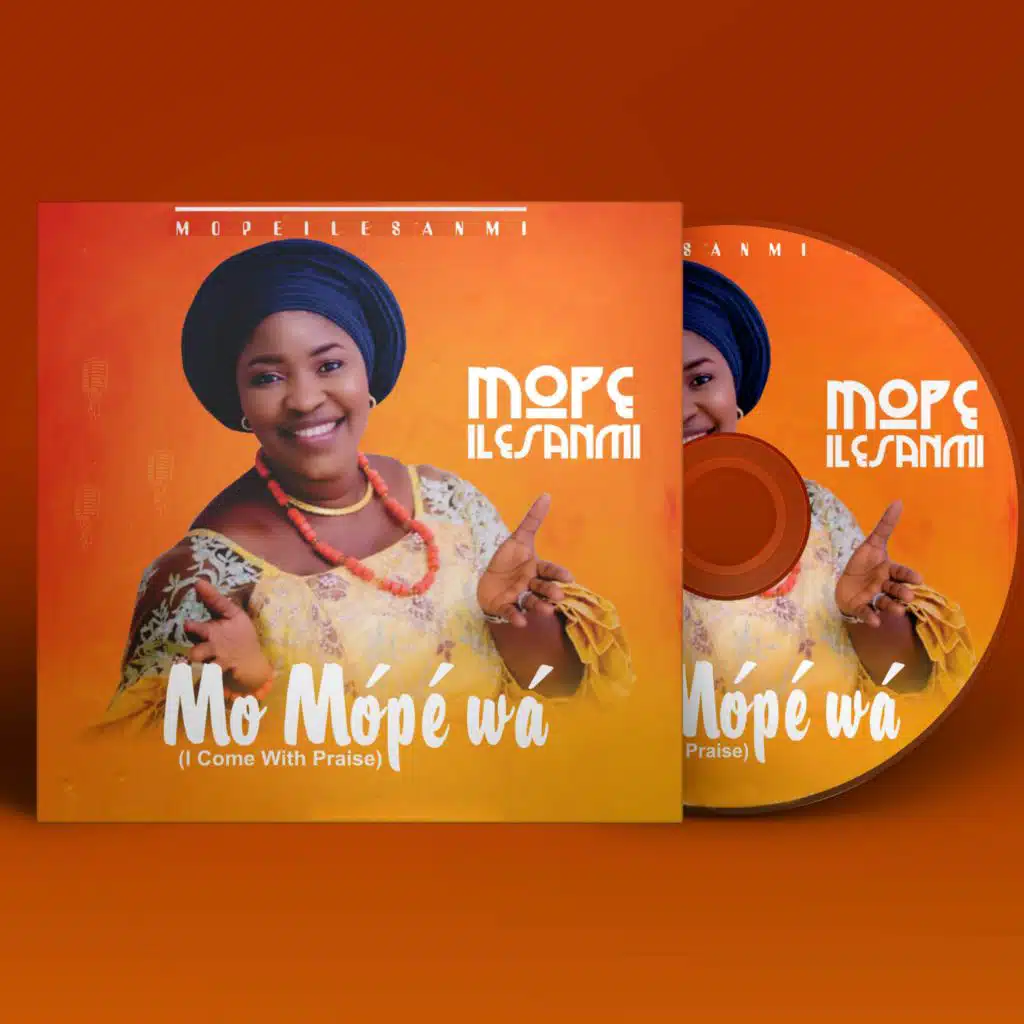 MO MOPE WA (I Come With Praise)