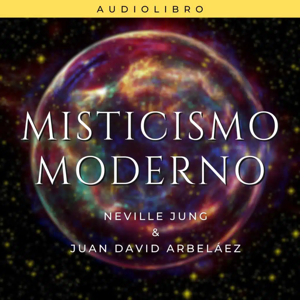 Audiolibro: Misticismo Moderno