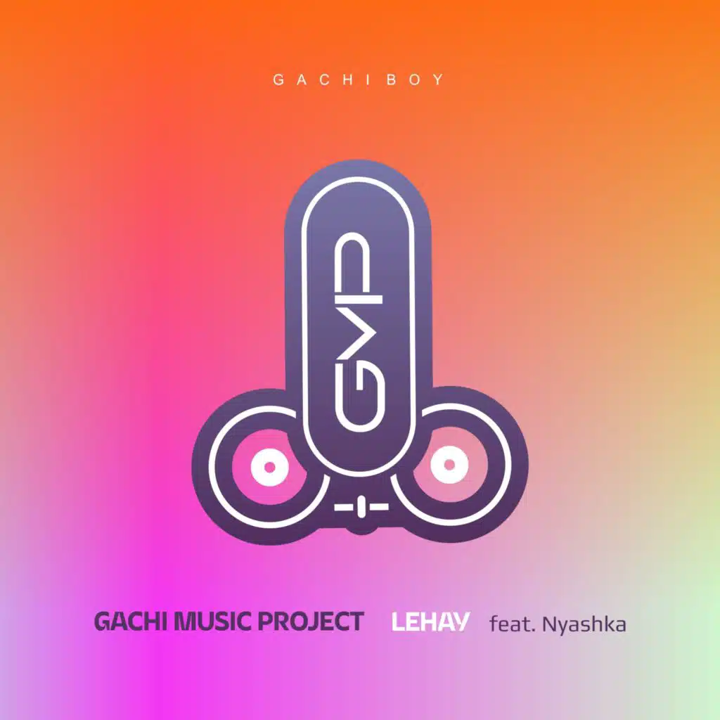 Gachi Boy (Main Mix) [feat. Nyashka]