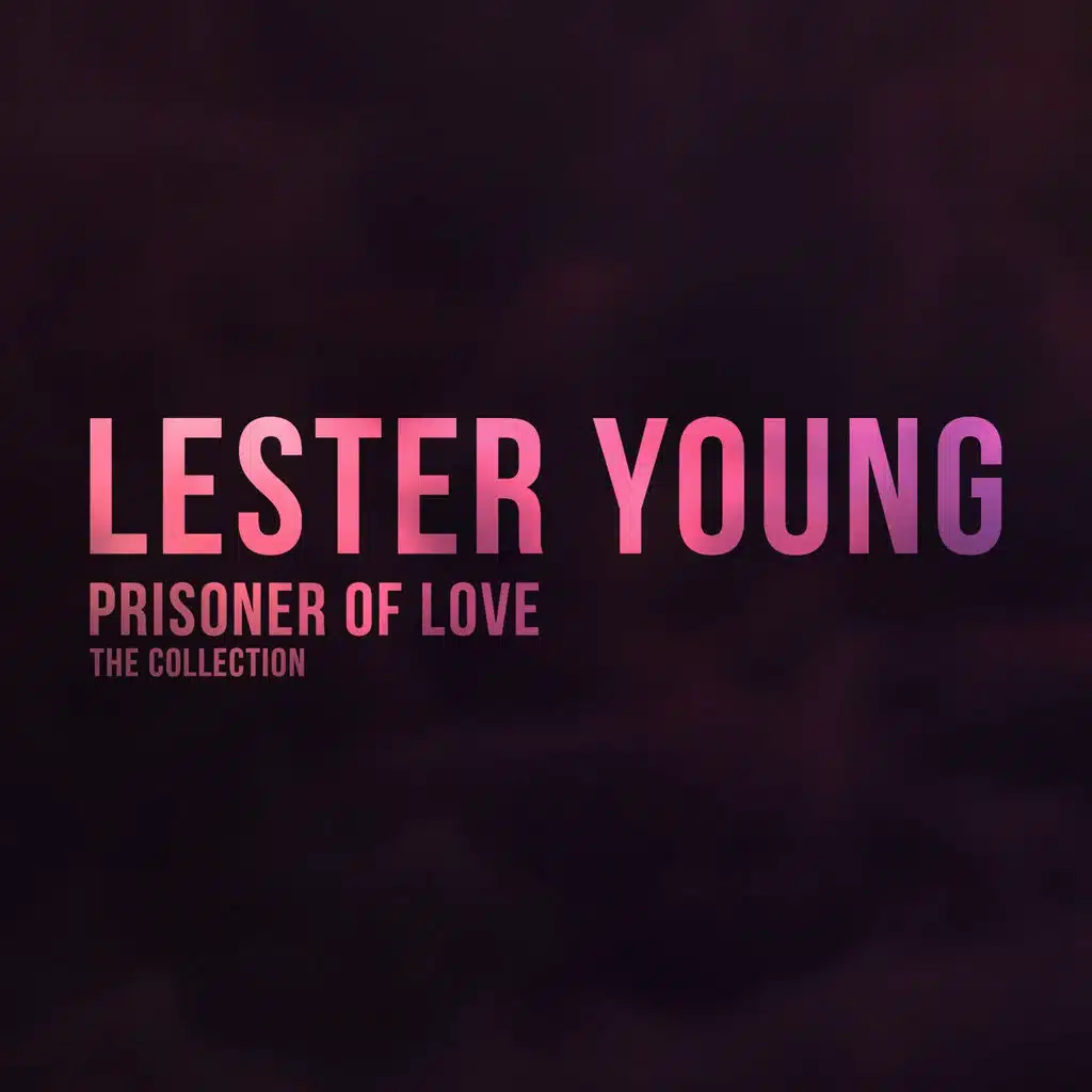 Prisoner of Love (The Collection)
