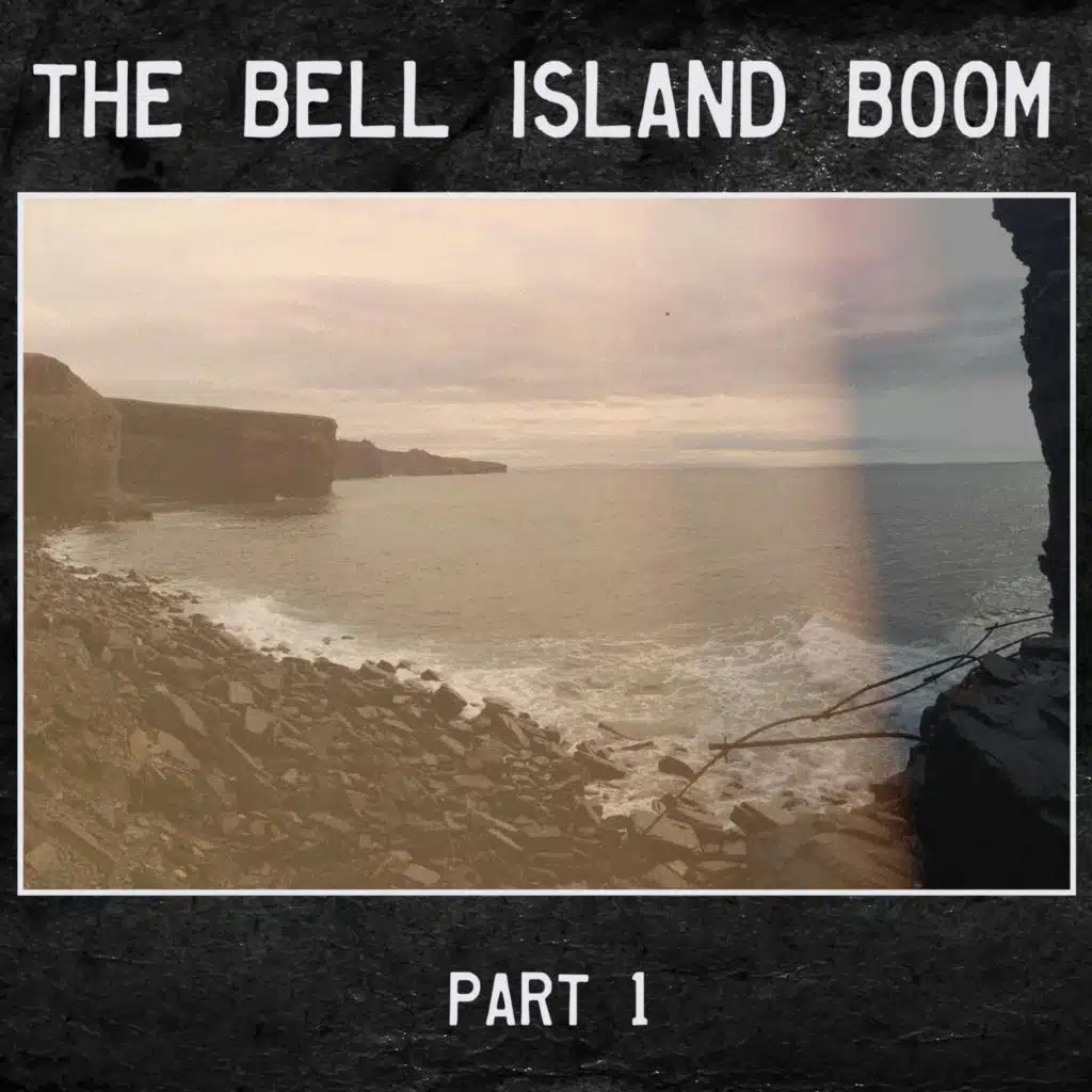 The Bell Island Boom - 1 - The Event