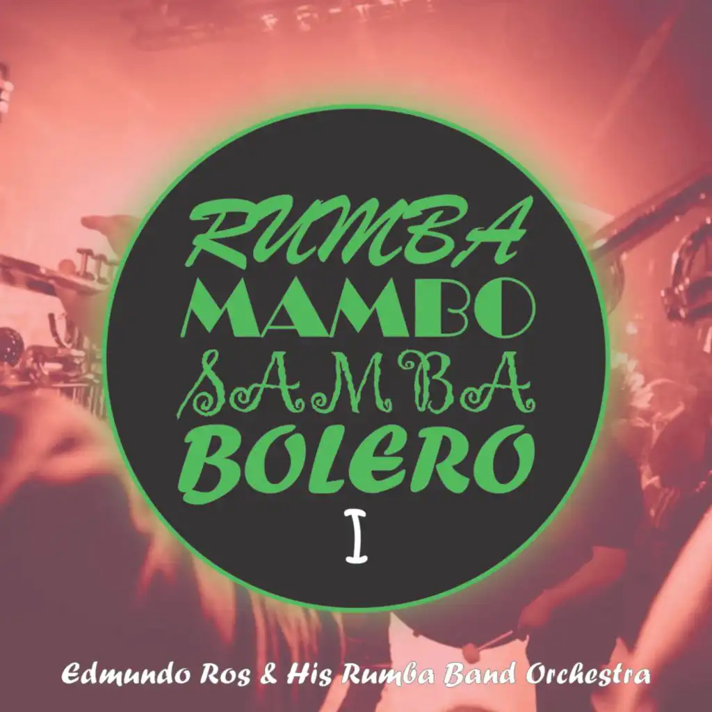 Edmundo Ros & Su Orquesta de Banda de Rumba