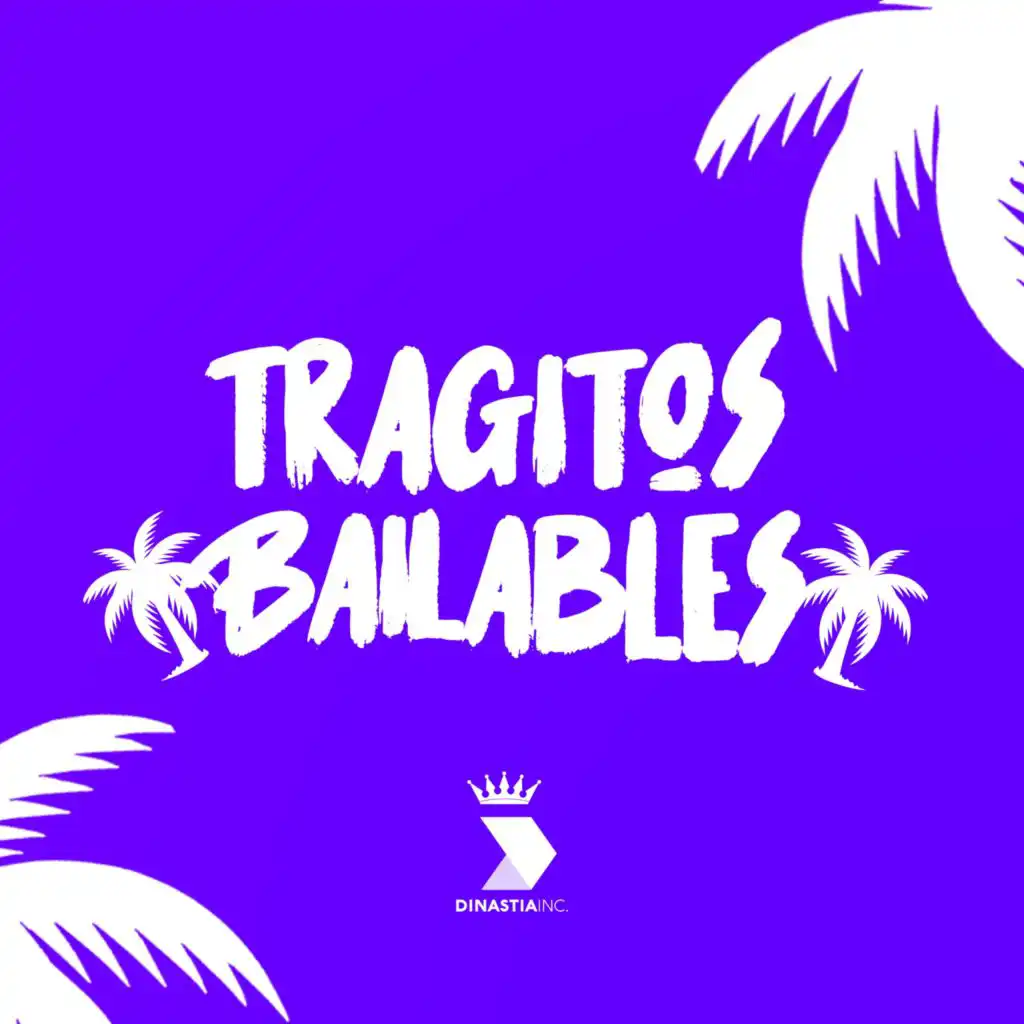 Traguitos Bailables