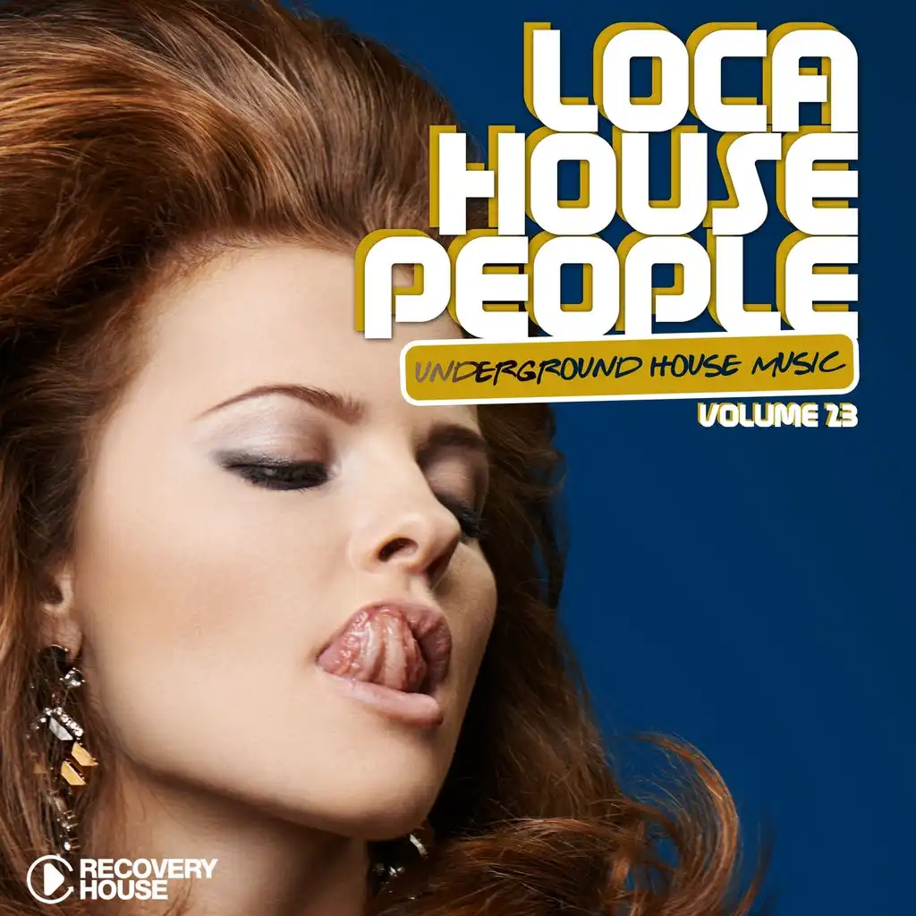 Loca House People, Vol. 22
