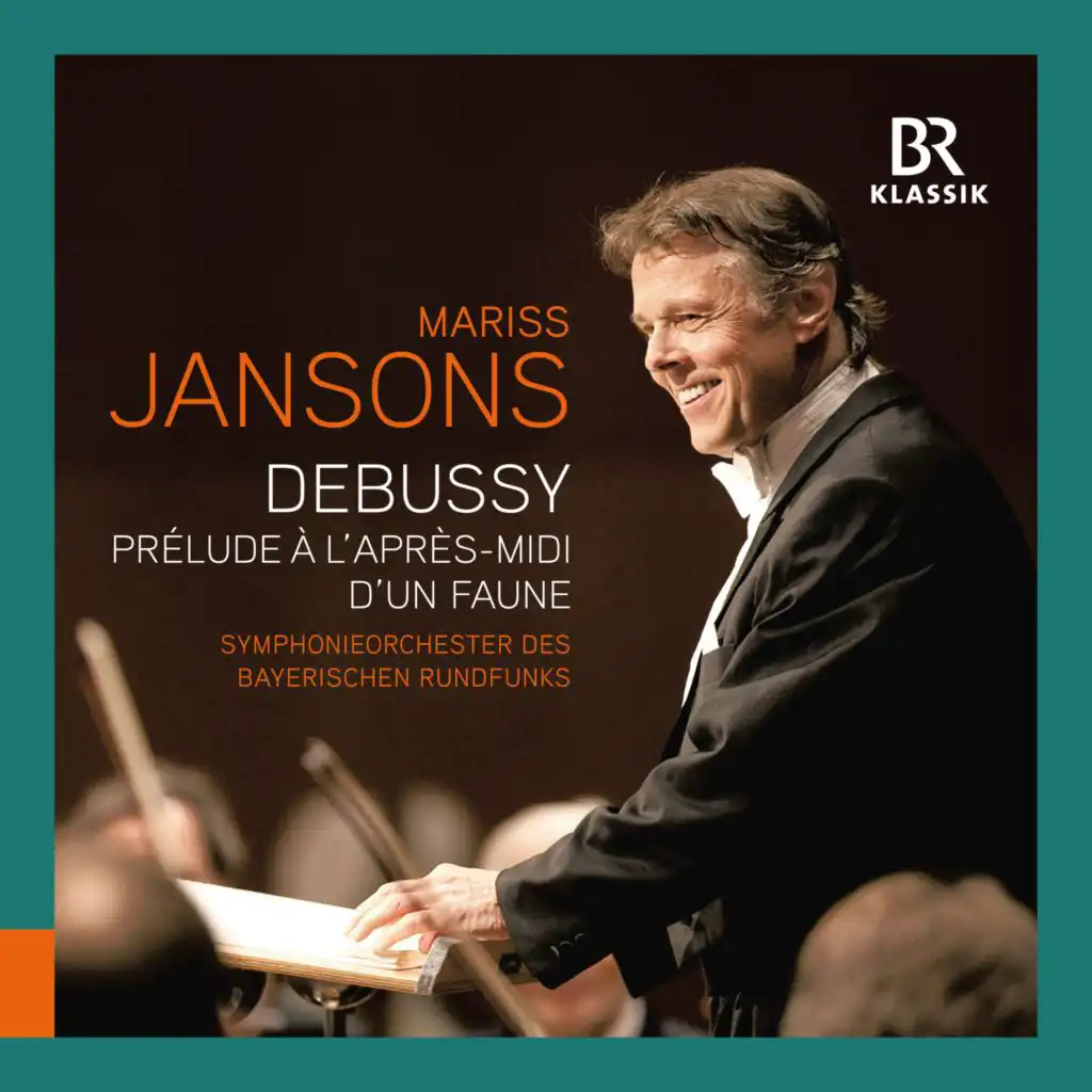 Bavarian Radio Symphony Orchestra & Mariss Jansons