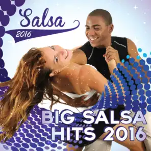 Salsa 2016 (Big Hits 2016)