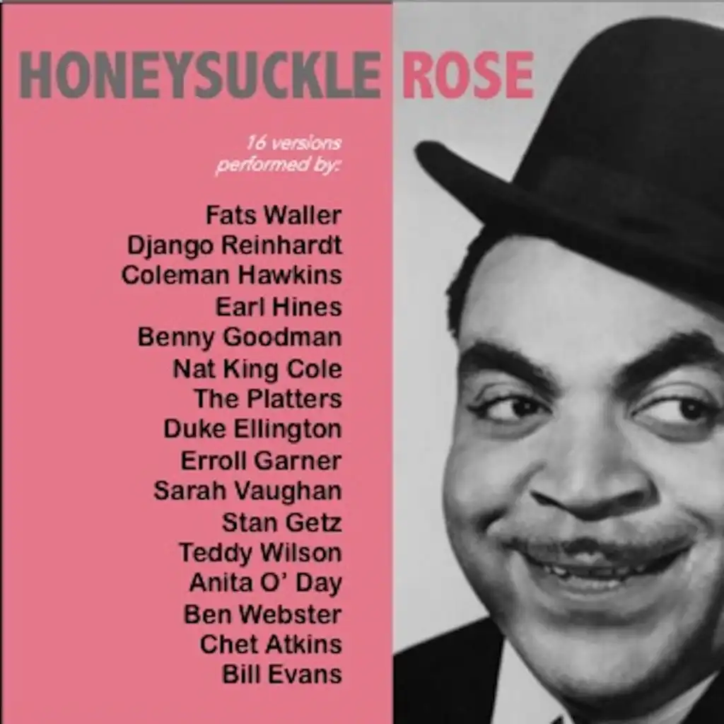 Honeysuckle Rose (16 Versions Performed by:)